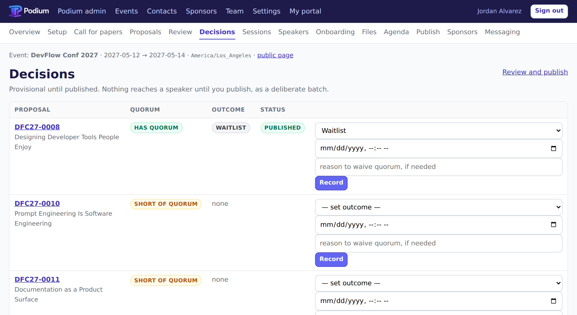 The decisions screen: proposals with quorum badges, an outcome, and a publication status, each with controls to record a decision.