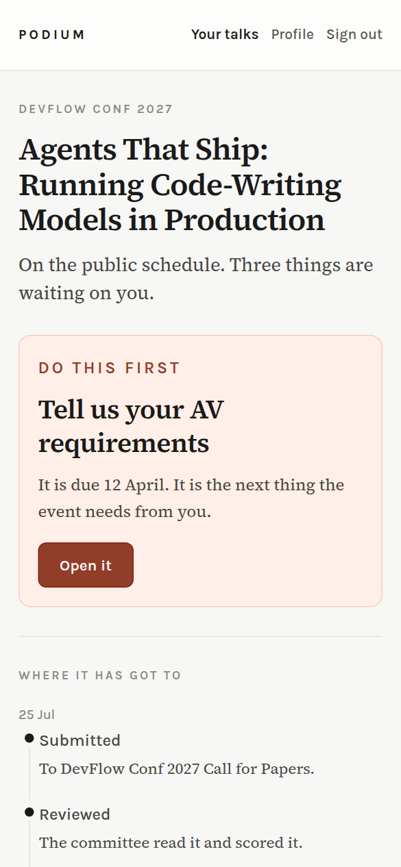 The speaker portal on a phone: an accepted proposal with a confirm-by date, a published session with its room and time, and outstanding tasks with due dates.